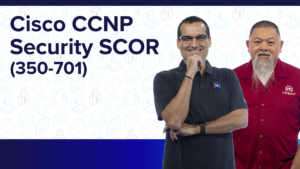 Cisco CCNP Security SCOR (Exam 350-701)